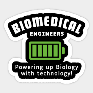 BME: Powering up biology with tech BME Sticker